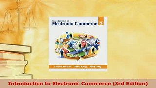 PDF  Introduction to Electronic Commerce 3rd Edition  EBook