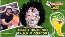 Irmãos Piologo Games 50 - Presentes dos Retarda e Copa 2014