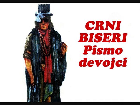 CRNI BISERI - Pismo devojci (1973)
