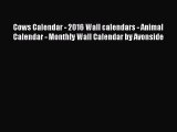 Read Cows Calendar - 2016 Wall calendars - Animal Calendar - Monthly Wall Calendar by Avonside