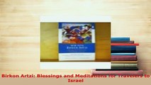 Download  Birkon Artzi Blessings and Meditations for Travelers to Israel Free Books