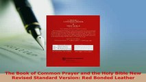 Download  The Book of Common Prayer and the Holy Bible New Revised Standard Version Red Bonded Free Books
