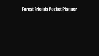 Read Forest Friends Pocket Planner Ebook Free
