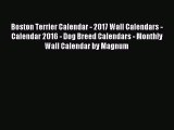Download Boston Terrier Calendar - 2017 Wall Calendars - Calendar 2016 - Dog Breed Calendars