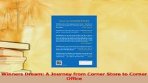 Read  Winners Dream A Journey from Corner Store to Corner Office Ebook Free