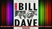 READ book  Bill and Dave How Hewlett and Packard Built the Worlds Greatest Company Online Free
