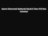 Download Sports Illustrated Swimsuit Day At A Time 2016 Box Calendar Ebook Free