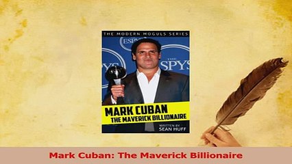 PDF  Mark Cuban The Maverick Billionaire Read Full Ebook