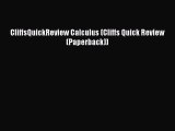 PDF CliffsQuickReview Calculus (Cliffs Quick Review (Paperback)) Free Books