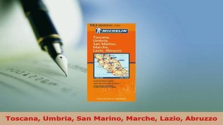 PDF  Toscana Umbria San Marino Marche Lazio Abruzzo Read Full Ebook