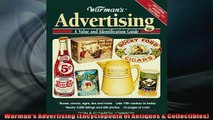 READ book  Warmans Advertising Encyclopedia of Antiques  Collectibles  FREE BOOOK ONLINE