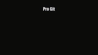 [Read PDF] Pro Git Ebook Online