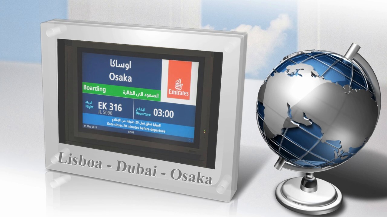 LISBOA - DUBAI - OSAKA