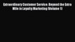 [Read book] Extraordinary Customer Service: Beyond the Extra Mile in Loyalty Marketing (Volume