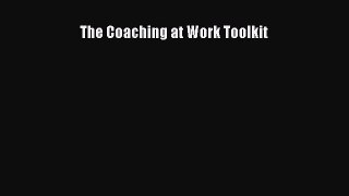 [Read book] The Coaching at Work Toolkit [PDF] Online