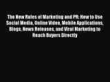 [Read book] The New Rules of Marketing and PR: How to Use Social Media Online Video Mobile