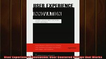 READ book  User Experience Innovation User Centered Design that Works  DOWNLOAD ONLINE