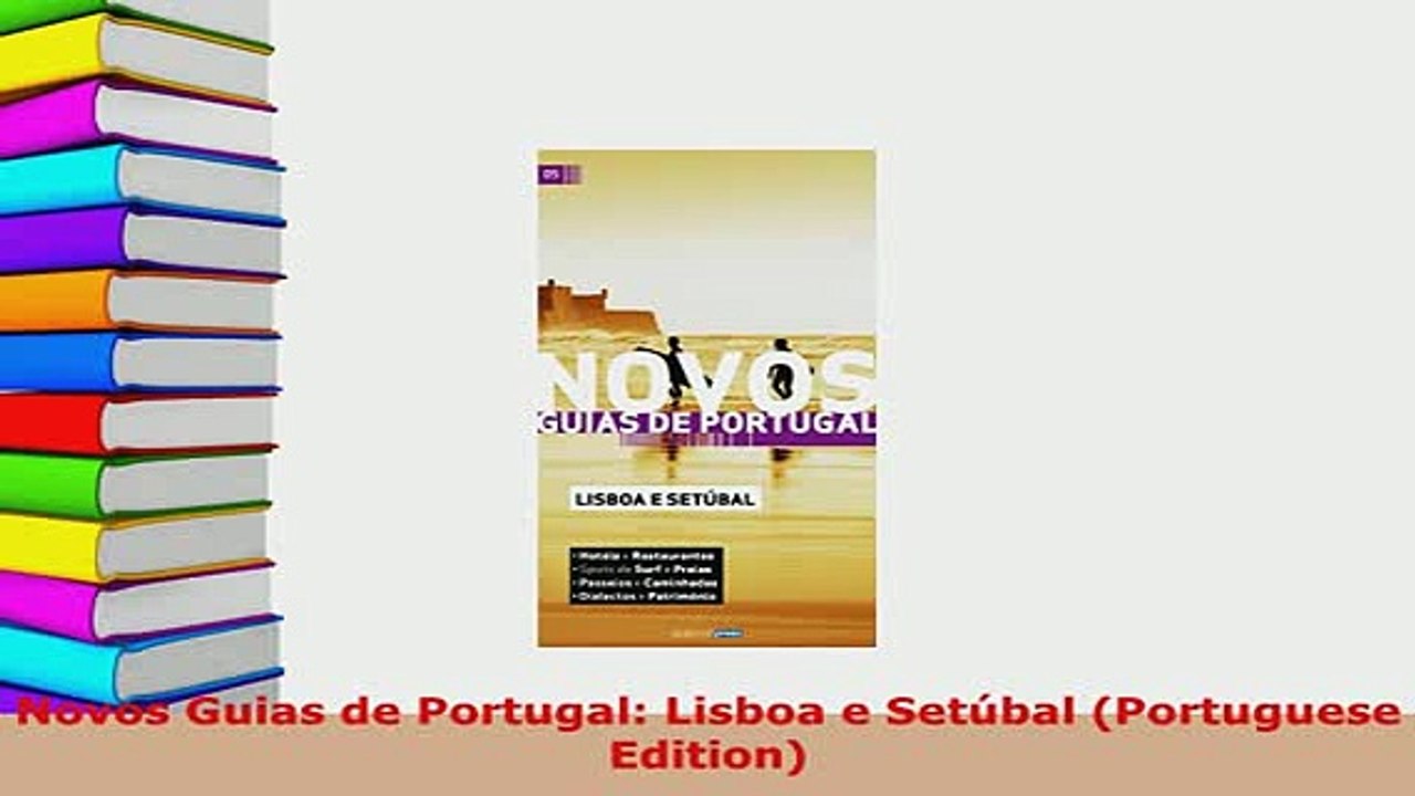 PDF  Novos Guias de Portugal Lisboa e Setúbal Portuguese Edition Download Full Ebook