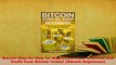 PDF  Bitcoin Step by Step for Beginners How to Invest and Profit from Bitcoin Today Bitcoin  EBook
