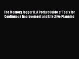 [Read book] The Memory Jogger II: A Pocket Guide of Tools for Continuous Improvement and Effective