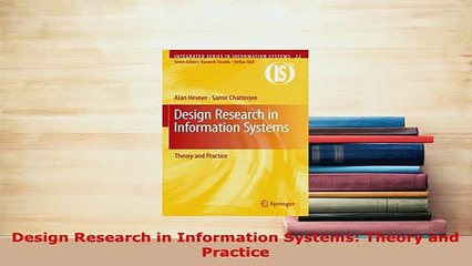 PDF  Design Research in Information Systems Theory and Practice  EBook