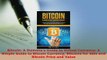 Download  Bitcoin A Dummies Guide to Virtual Currency A Simple Guide to Bitcoin Currency Bitcoins Free Books