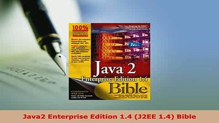 Download  Java2 Enterprise Edition 14 J2EE 14 Bible Free Books