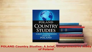PDF  POLAND Country Studies A brief comprehensive study of Poland Download Full Ebook