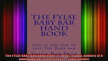 READ book  The FYLSE BABY BAR HAND BOOK ebook e book Authors of 6 published bar exam essays Full EBook