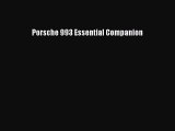 [Read Book] Porsche 993 Essential Companion  EBook