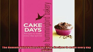 READ book  The Hummingbird Bakery Cake Days Recipes to make every day special  DOWNLOAD ONLINE