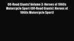 [Read Book] Off-Road Giants! Volume 3: Heroes of 1960s Motorcycle Sport (Off-Road Giants!: