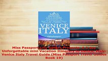 PDF  Miss Passport City Guides Presents A 3 day Unforgettable mini Vacation Itinerary to Download Full Ebook