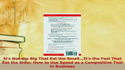 Download  Its Not the Big That Eat the SmallIts the Fast That Eat the Slow How to Use Speed as PDF Free