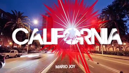 Mario Joy - California (Lyric Video)