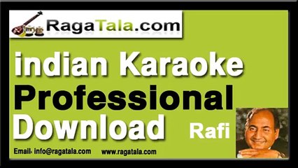 Aankhon mein qayamat ke kajal - Rafi Karaoke Tracks - RagaTala