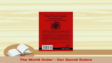 PDF  The World Order  Our Secret Rulers Read Online
