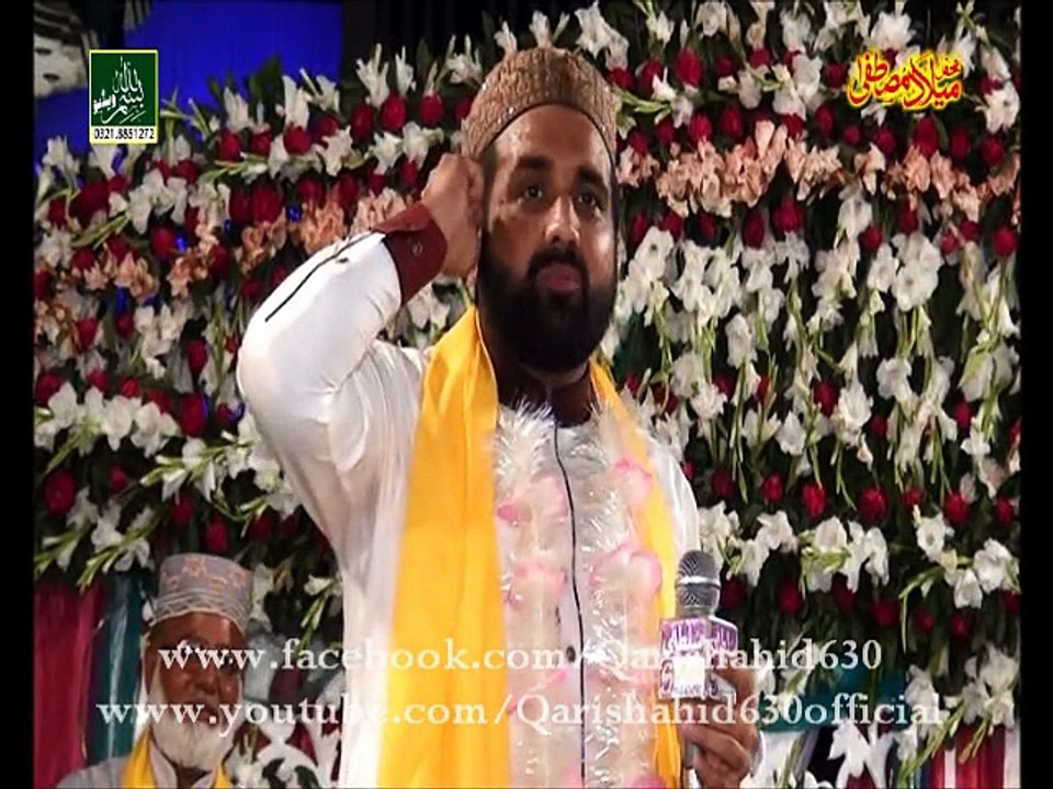 Photohari kalam-Main v MADINE gachaan mari gal-QARI SHAHID in LAHORE 1 March 2016