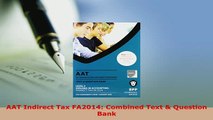 Download  AAT Indirect Tax FA2014 Combined Text  Question Bank PDF Online