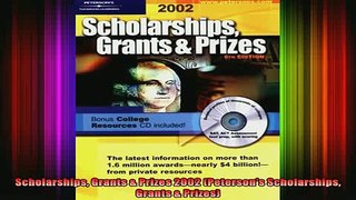 READ book  Scholarships Grants  Prizes 2002 Petersons Scholarships Grants  Prizes Full Free