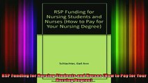 DOWNLOAD FREE Ebooks  RSP Funding for Nursing Students and Nurses How to Pay for Your Nursing Degree Full EBook