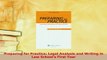 PDF  Preparing for Practice Legal Analysis and Writing in Law Schools First Year  Read Online