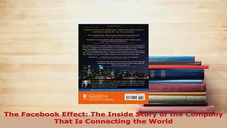 PDF  The Facebook Effect The Inside Story of the Company That Is Connecting the World Ebook