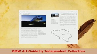 Download  BMW Art Guide by Independent Collectors Ebook