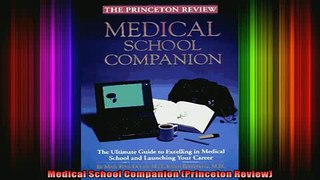 READ book  Medical School Companion Princeton Review Full EBook