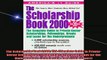 READ FREE FULL EBOOK DOWNLOAD  The Scholarship Book 2000 The Complete Guide to PrivateSector Scholarships Fellowships Full Ebook Online Free