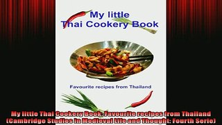 FREE PDF  My little Thai Cookery Book Favourite recipes from Thailand Cambridge Studies in READ ONLINE