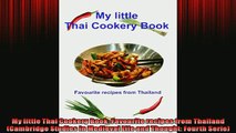 FREE PDF  My little Thai Cookery Book Favourite recipes from Thailand Cambridge Studies in READ ONLINE