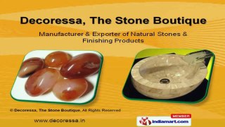 Natural Stones and Finished Products by Decoressa, The Stone Boutique, Bengaluru