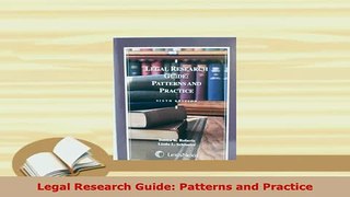 PDF  Legal Research Guide Patterns and Practice Free Books
